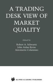 Portada de A Trading Desk View of Market Quality