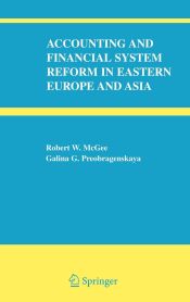 Portada de Accounting and Financial System Reform in Eastern Europe and Asia