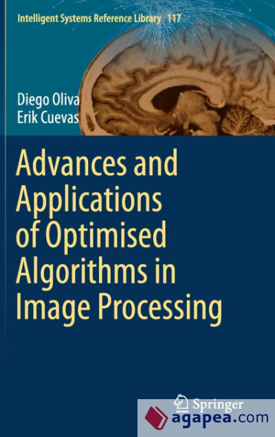 Advances and Applications of Optimised Algorithms in Image Processing