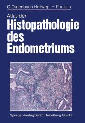 Portada de Atlas der Histopathologie des Endometriums