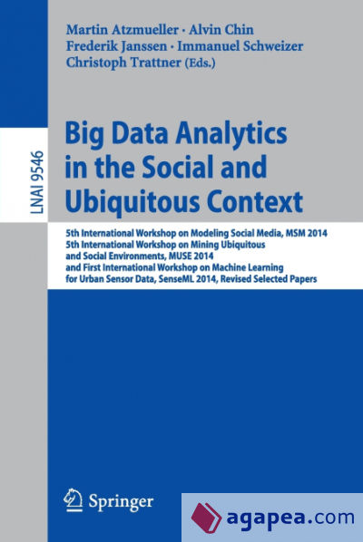 Big Data Analytics in the Social and Ubiquitous Context