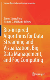 Portada de Bio-inspired Algorithms for Data Streaming and Visualization, Big Data Management, and Fog Computing