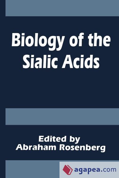 Biology of the Sialic Acids
