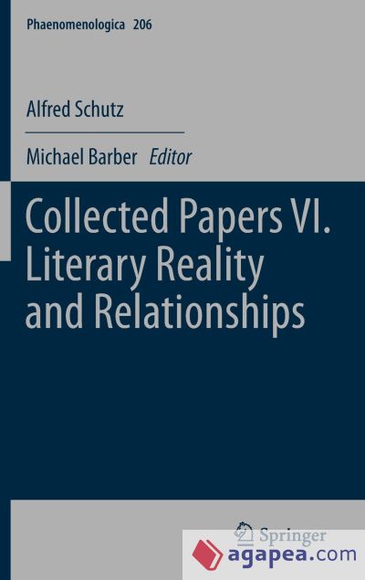 Collected Papers VI. Literary Reality and Relationships