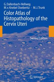 Portada de Color Atlas of Histopathology of the Cervix Uteri