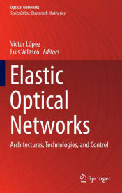 Portada de Elastic Optical Networks