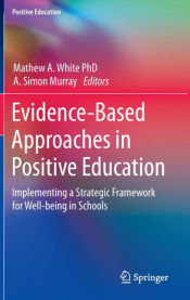 Portada de Evidence-Based Approaches in Positive Education