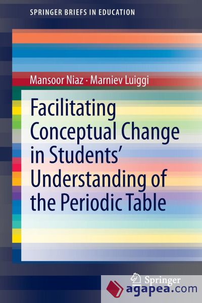 Facilitating Conceptual Change in Studentsâ€™ Understanding of the Periodic Table