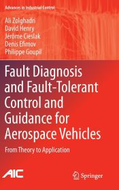 Portada de Fault Diagnosis and Fault-Tolerant Control and Guidance for Aerospace Vehicles
