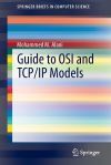GUIDE TO OSI AND TCP/IP MODELS - MOHAMMED M. ALANI - 9783319051512