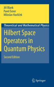 Portada de Hilbert Space Operators in Quantum Physics