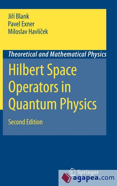 Hilbert Space Operators in Quantum Physics