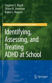 Portada de Identifying, Assessing, and Treating ADHD at School