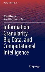 Portada de Information Granularity, Big Data, and Computational Intelligence