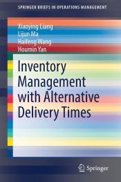 Portada de Inventory Management with Alternative Delivery Times