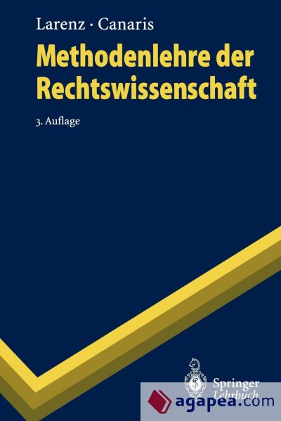 Methodenlehre der Rechtswissenschaft