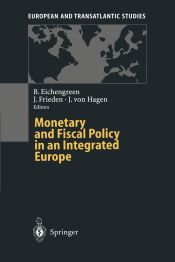 Portada de Monetary and Fiscal Policy in an Integrated Europe