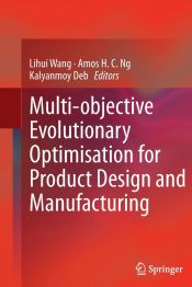 Portada de Multi-Objective Evolutionary Optimisation for Product Design and Manufacturing