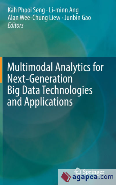 Multimodal Analytics for Next-Generation Big Data Technologies and Applications