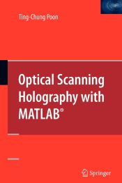 Portada de Optical Scanning Holography with MATLAB®