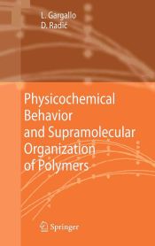 Portada de Physicochemical Behavior and Supramolecular Organization of Polymers