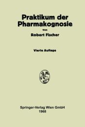 Portada de Praktikum der Pharmakognosie