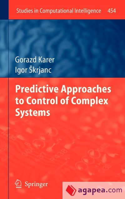 Predictive Approaches to Control of Complex Systems