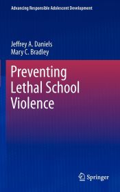 Portada de Preventing Lethal School Violence
