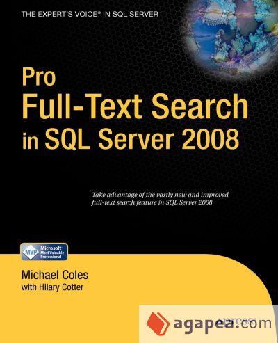 Pro Full-Text Search in SQL Server 2008