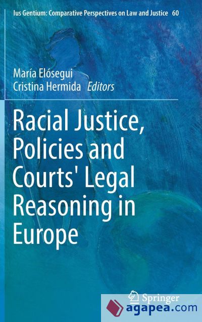 Racial Justice, Policies and Courtsâ€™ Legal Reasoning in Europe