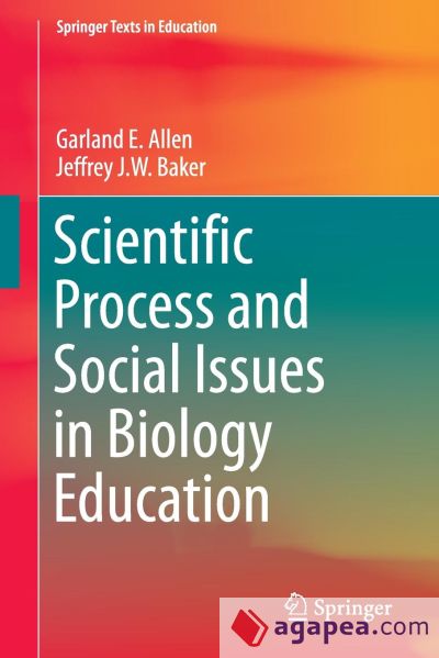 Scientific Process and Social Issues in Biology Education