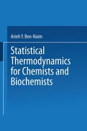Portada de Statistical Thermodynamics for Chemists and Biochemists