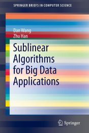 Portada de Sublinear Algorithms for Big Data Applications