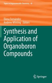 Portada de Synthesis and Application of Organoboron Compounds