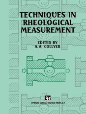 Portada de Techniques in Rheological Measurement