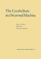 Portada de The Cerebellum as a Neuronal Machine