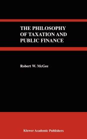 Portada de The Philosophy of Taxation and Public Finance
