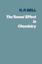 Portada de The Tunnel Effect in Chemistry