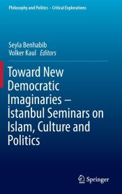 Portada de Toward New Democratic Imaginaries - Ä°stanbul Seminars on Islam, Culture and Politics