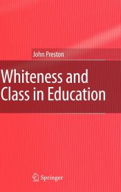 Portada de Whiteness and Class in Education