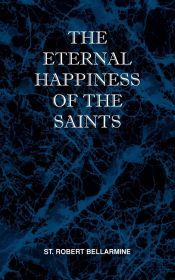 Portada de The Eternal Happiness of the Saints