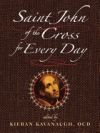 St John of the Cross For Every Day