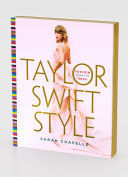 Portada de Taylor Swift Style: Fashion Through the Eras