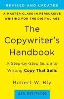 Portada de The Copywriter's Handbook: A Step-By-Step Guide to Writing Copy That Sells (4th Edition)