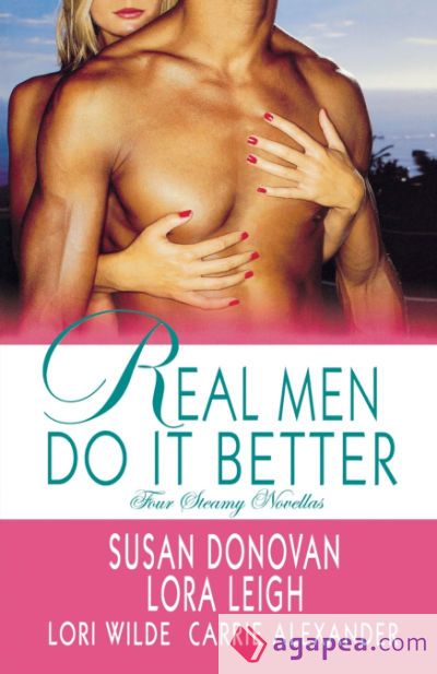 Real Men Do It Better