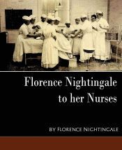 Portada de Florence Nightingale - To Her Nurses (New Edition)