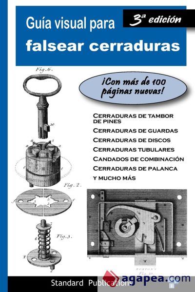 Guía Visual para Falsear Cerraduras Guía Visual para Falsear Cerraduras