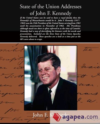 State of the Union Addresses of John F. Kennedy