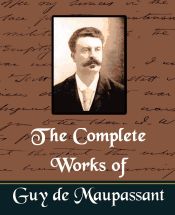 Portada de The Complete Works of Guy de Maupassant (New Edition)