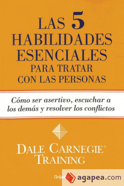 Las 5 habilidades esenciales para tratar con las personas